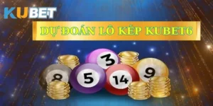 du-doan-lo-kep-kubet6-anh-dai-dien